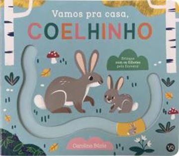 Imagem de VAMOS PRA CASA, COELHINHO