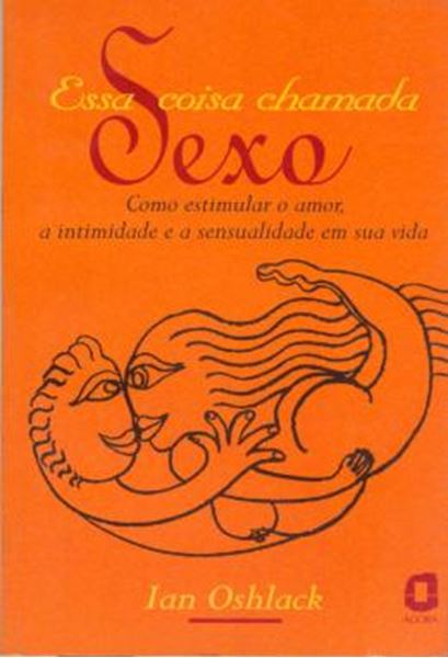 Picture of ESSA COISA CHAMADA SEXO