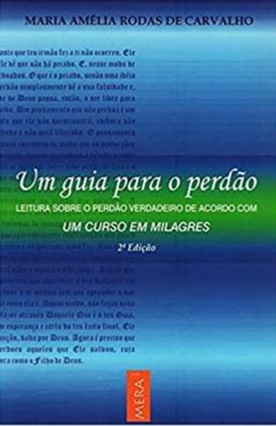 Picture of UM GUIA PARA O PERDAO - 2ª ED