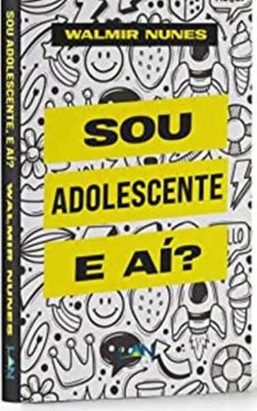 Picture of SOU ADOLESCENTE, E AI? 