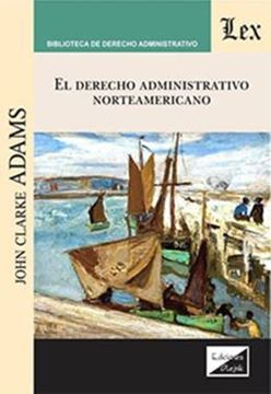 Imagem de EL DERECHO ADMINISTRATIVO NORTEAMERICANO
