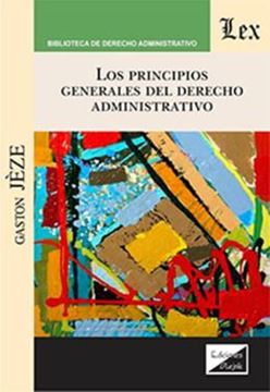 Imagem de LOS PRINCIPIOS GENERALES DEL DERECHO ADMINISTRATIVO