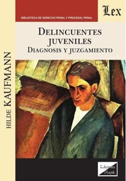 Picture of DELINCUENTES JUVENILES - DIAGNOSIS Y TRATAMIENTO