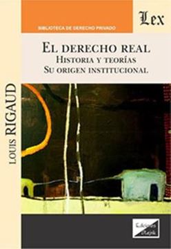 Imagem de DERECHO REAL. HISTORIA Y TEORIAS