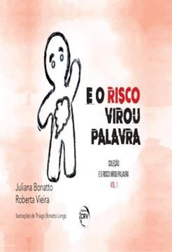 Imagem de E O RISCO VIROU PALAVRA