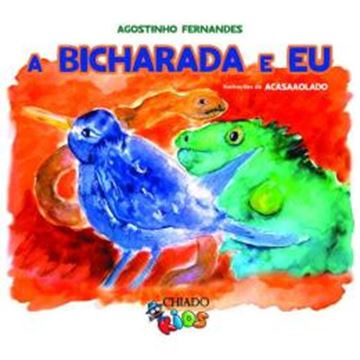 Imagem de A BICHARADA E EU