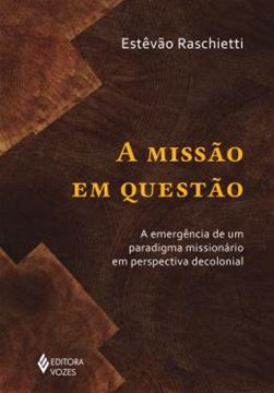 Imagem de A MISSAO EM QUESTAO