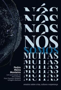 Imagem de NOS SOMOS MUITAS - ENSAIOS SOBRE CRISE, CULTURA E ESPERANCA