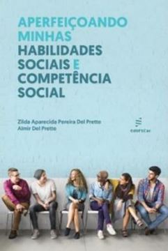 Imagem de APERFEICOANDO MINHAS HABILIDADES SOCIAIS E COMPETENCIA SOCIAL