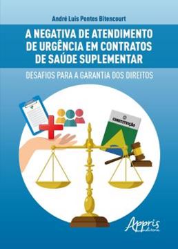 Imagem de A NEGATIVA DE ATENDIMENTO DE URGENCIA EM CONTRATOS DE SAUDE SUPLEMENTAR