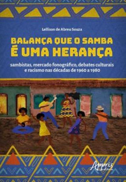 Picture of BALANCA QUE O SAMBA E UMA HERANCA