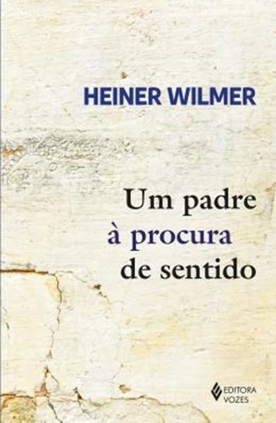 Picture of UM PADRE A PROCURA DE SENTIDO