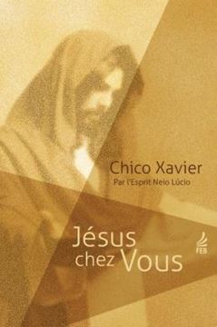 Imagem de JESUS CHEZ VOUS (JESUS NO LAR - FRANCES)