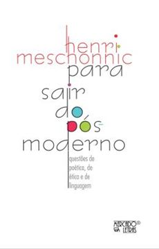 Imagem de PARA SAIR DO POS-MODERNO - QUESTOES DE POETICA, DE ETICA E DE LINGUAGEM