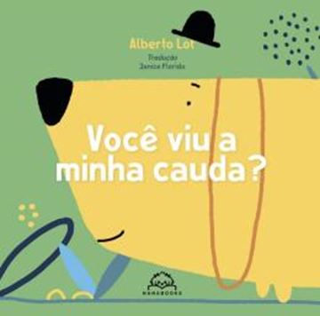 Imagem de VOCE VIU A MINHA CAUDA?
