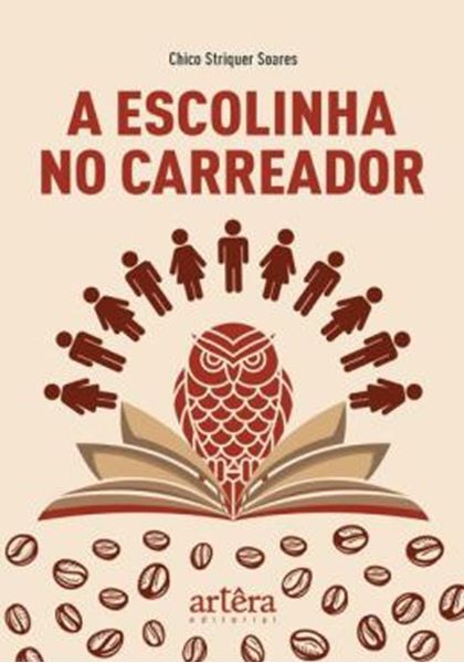 Picture of A ESCOLINHA NO CARREADOR