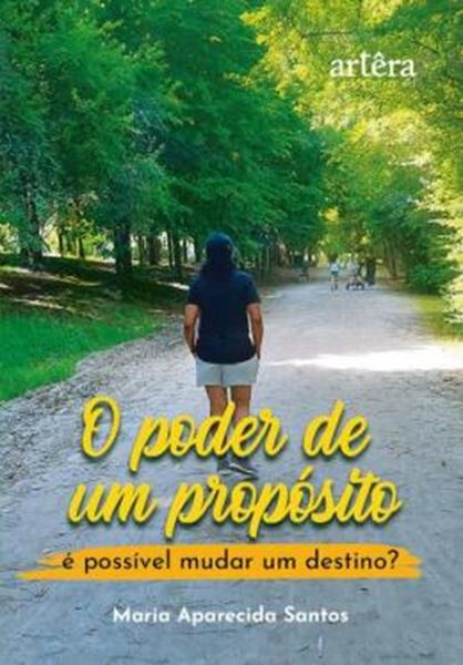 Picture of O PODER DE UM PROPOSITO