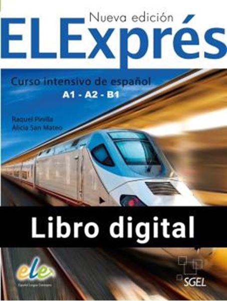 Picture of ELEXPRES - CURSO INTENSIVO DE ESPANOL A1-A2-B1 - ALUMNO+CUADERNO @DIGITAL - NUEVA EDICION