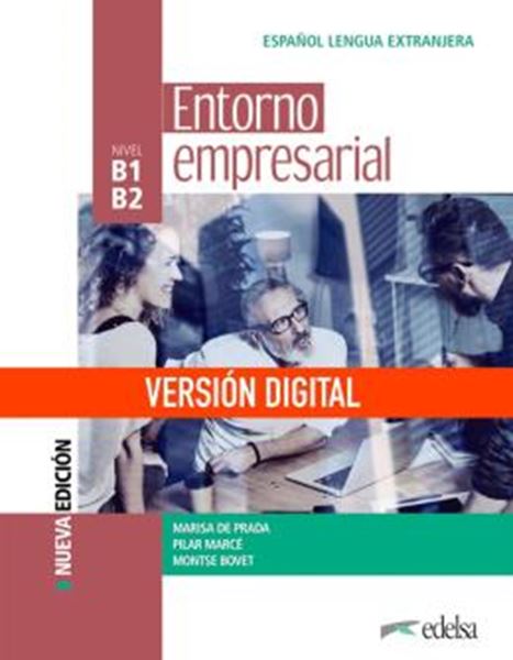 Picture of ENTORNO EMPRESARIAL B1-B2 - LIBRO DEL ALUMNO DIGITAL - EDICION 2022
