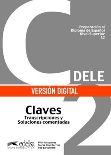 Picture of PREPARACION AL DIPLOMA - DELE C2 - CLAVES DIGITAL