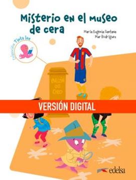 Imagem de MISTERIO EN EL MUSEO DE CERA - SUBMARINO 2 - LECTURA 2 - DIGITAL
