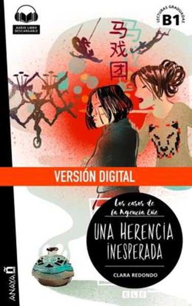 Picture of AGENCIA ENE - UNA HERENCIA INESPERADA - NIVEL B1 VERSION DIGITAL