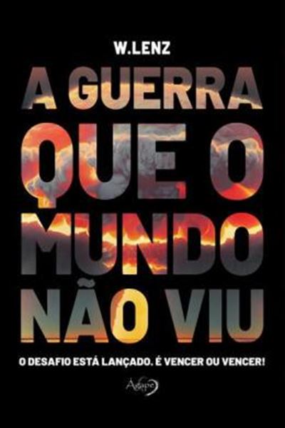 Picture of A GUERRA QUE O MUNDO NAO VIU