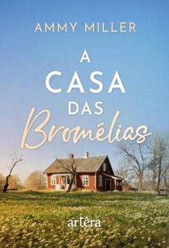 Imagem de A CASA DAS BROMELIAS