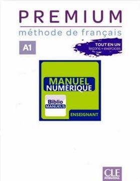 Imagem de PREMIUM A1 - LIVRE DU PROFESSEUR VERSION NUMERIQUE
