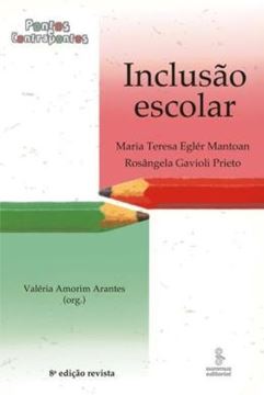 Imagem de INCLUSAO ESCOLAR - PONTOS E CONTRAPONTOS - 8ª ED.