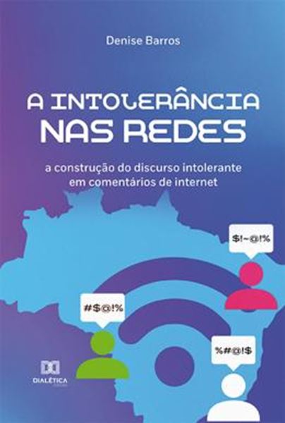 Picture of A NTOLERANCIA NAS REDES
