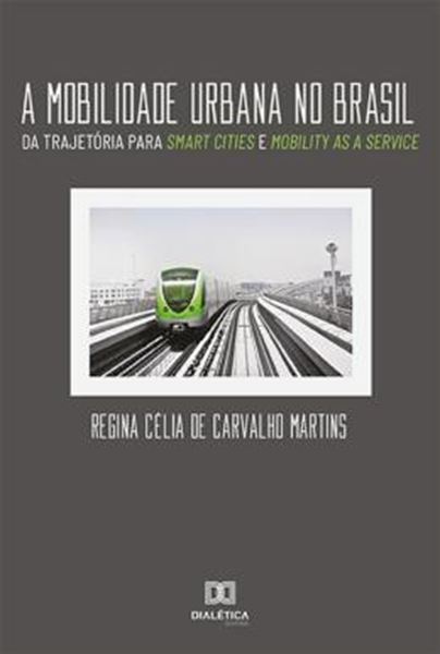 Picture of A MOBILIDADE URBANA NO BRASIL