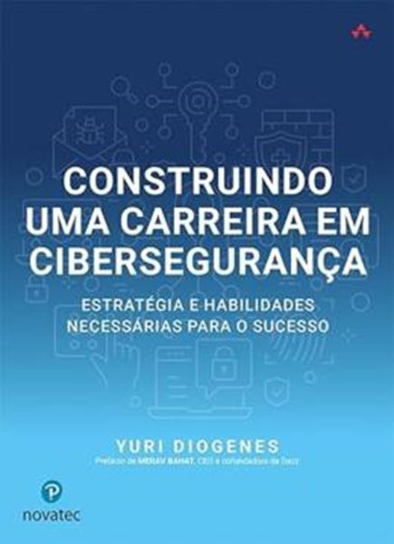 Picture of CONSTRUINDO UMA CARREIRA EM CIBERSEGURANCA