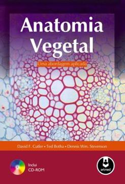Imagem de ANATOMIA VEGETAL - EM ABORDAGEM APLICADA+ CD-ROM