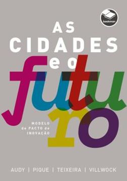 Imagem de AS CIDADES E O FUTURO