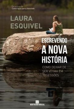 Imagem de ESCREVENDO A NOVA HISTORIA COMO DEIXAR DE SER VITIMA EM 12 SESSOES