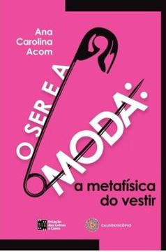Imagem de O SER E A MODA