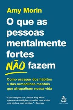 Imagem de O QUE AS PESSOAS MENTALMENTE FORTES NAO FAZEM