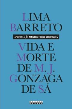 Imagem de VIDA E MORTE DE M. J. GONZAGA DE SA