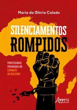 Imagem de SILENCIAMENTOS ROMPIDOS