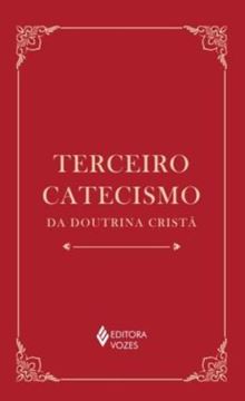 Imagem de TERCEIRO CATECISMO DA DOUTRINA CRISTA