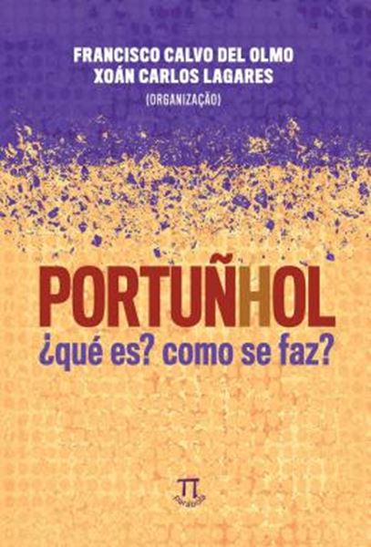 Picture of PORTUNHOL ?QUE ES? COMO SE FAZ?