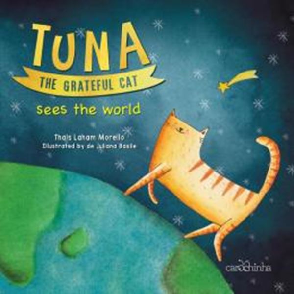 Picture of TUNA, THE GRATEFUL CAT SEES THE WORLD
