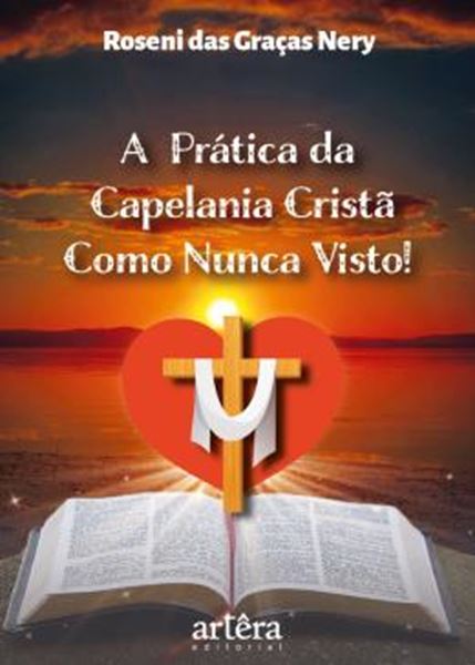 Picture of A PRATICA DA CAPELANIA CRISTA COMO NUNCA VISTO!