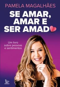 Imagem de SE AMAR, AMAR E SER AMADO