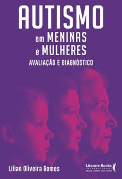 Imagem de AUTISMO EM MENINAS E MULHERES - AVALIACAO E DIAGNOSTICO