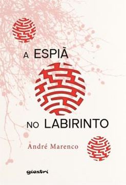 Imagem de A ESPIA NO LABIRINTO