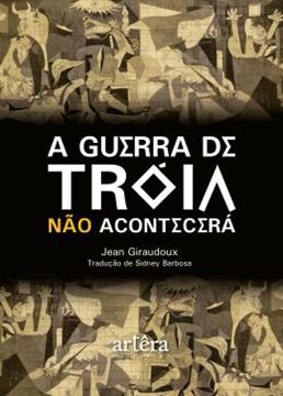Imagem de A GUERRA DE TROIA NAO ACONTECERA