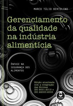 Imagem de GERENCIAMENTO DA QUALIDADE NA INDUSTRIA ALIMENTICIA