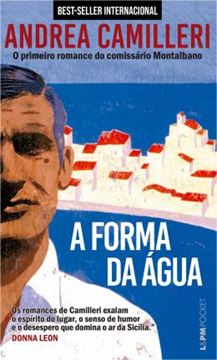 Imagem de A FORMA DA AGUA - O PRIMEIRO ROMANCE DO COMISSARIO MONTALBANO